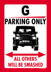 Parkschild "G PARKING ONLY"
